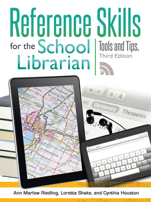 Title details for Reference Skills for the School Librarian by Ann Marlow Riedling Ph.D. - Available